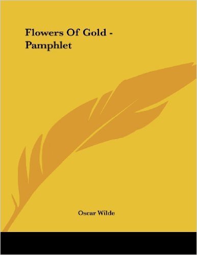 Oscar Wilde - Flowers of Gold - Tekst piosenki, lyrics | Tekściki.pl