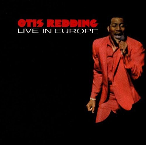 Otis Redding - Live In Europe - Tekst piosenki, lyrics | Tekściki.pl