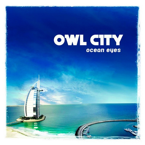 Owl City - Ocean Eyes - Tekst piosenki, lyrics | Tekściki.pl