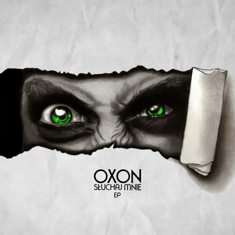 Oxon - Słuchaj Mnie EP - Tekst piosenki, lyrics | Tekściki.pl