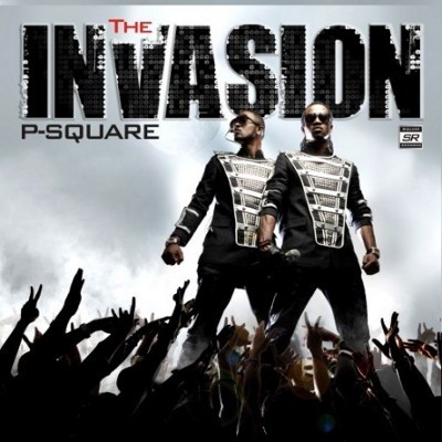 P-Square - The Invasion - Tekst piosenki, lyrics | Tekściki.pl