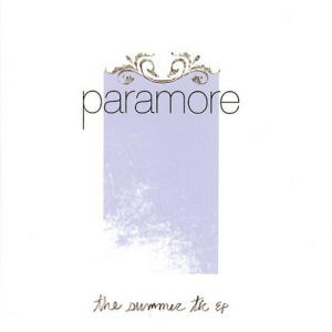 Paramore - The Summer Tic EP - Tekst piosenki, lyrics | Tekściki.pl