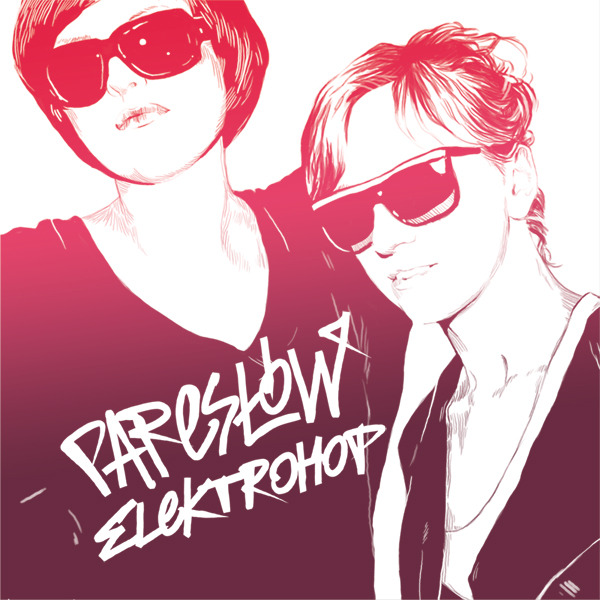 Paresłów - Elektrohop - Tekst piosenki, lyrics | Tekściki.pl