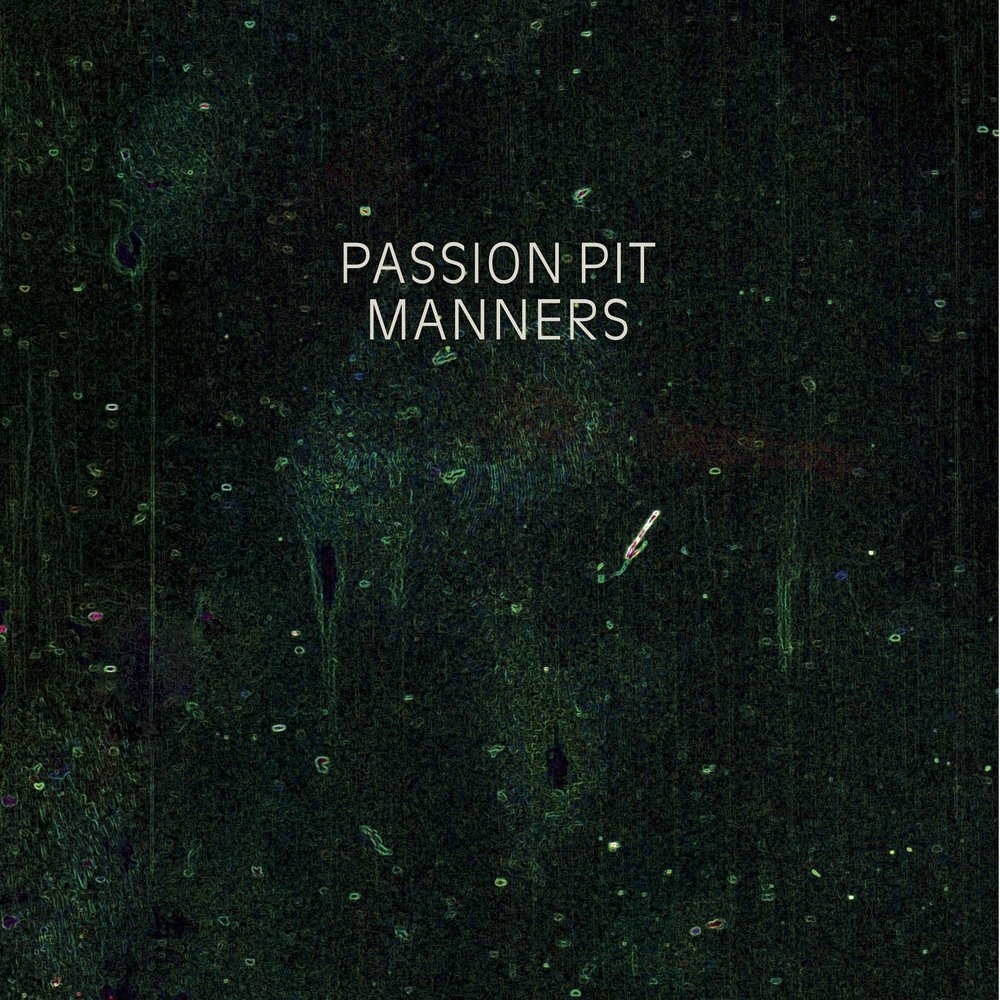 Passion Pit - Manners - Tekst piosenki, lyrics | Tekściki.pl