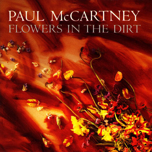 Paul McCartney - Flowers In The Dirt - Tekst piosenki, lyrics | Tekściki.pl