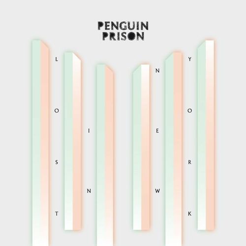 Penguin Prison - Lost in New York - Tekst piosenki, lyrics | Tekściki.pl