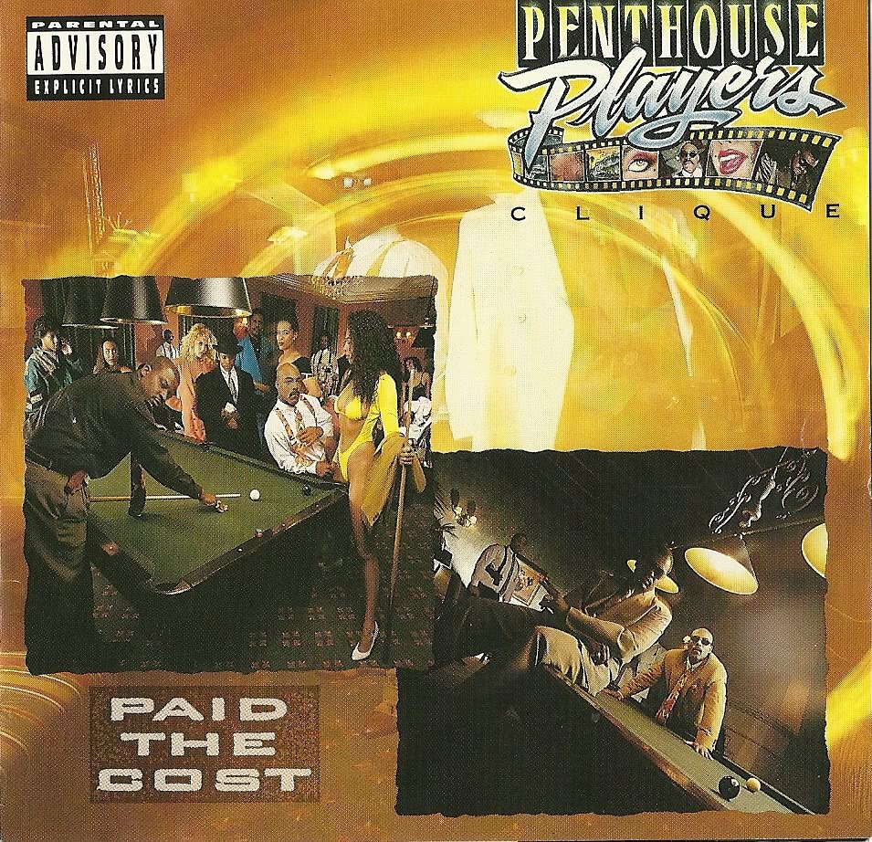 Penthouse Players Clique - Paid the Cost - Tekst piosenki, lyrics | Tekściki.pl