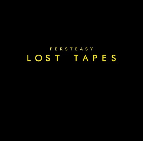Persteasy - Lost Tapes - Tekst piosenki, lyrics | Tekściki.pl