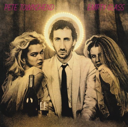 Pete Townshend - Empty Glass - Tekst piosenki, lyrics | Tekściki.pl