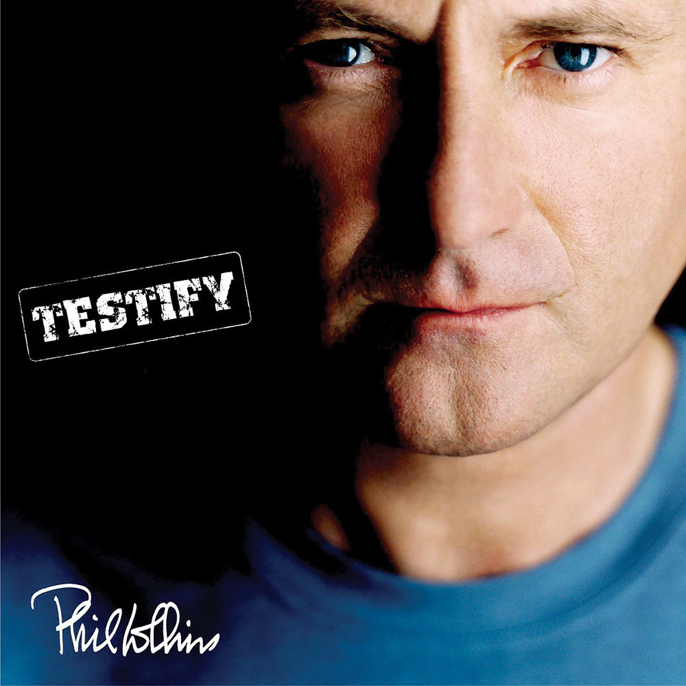 Phil Collins - Testify - Tekst piosenki, lyrics | Tekściki.pl