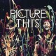 Picture This - Picture This - EP - Tekst piosenki, lyrics | Tekściki.pl