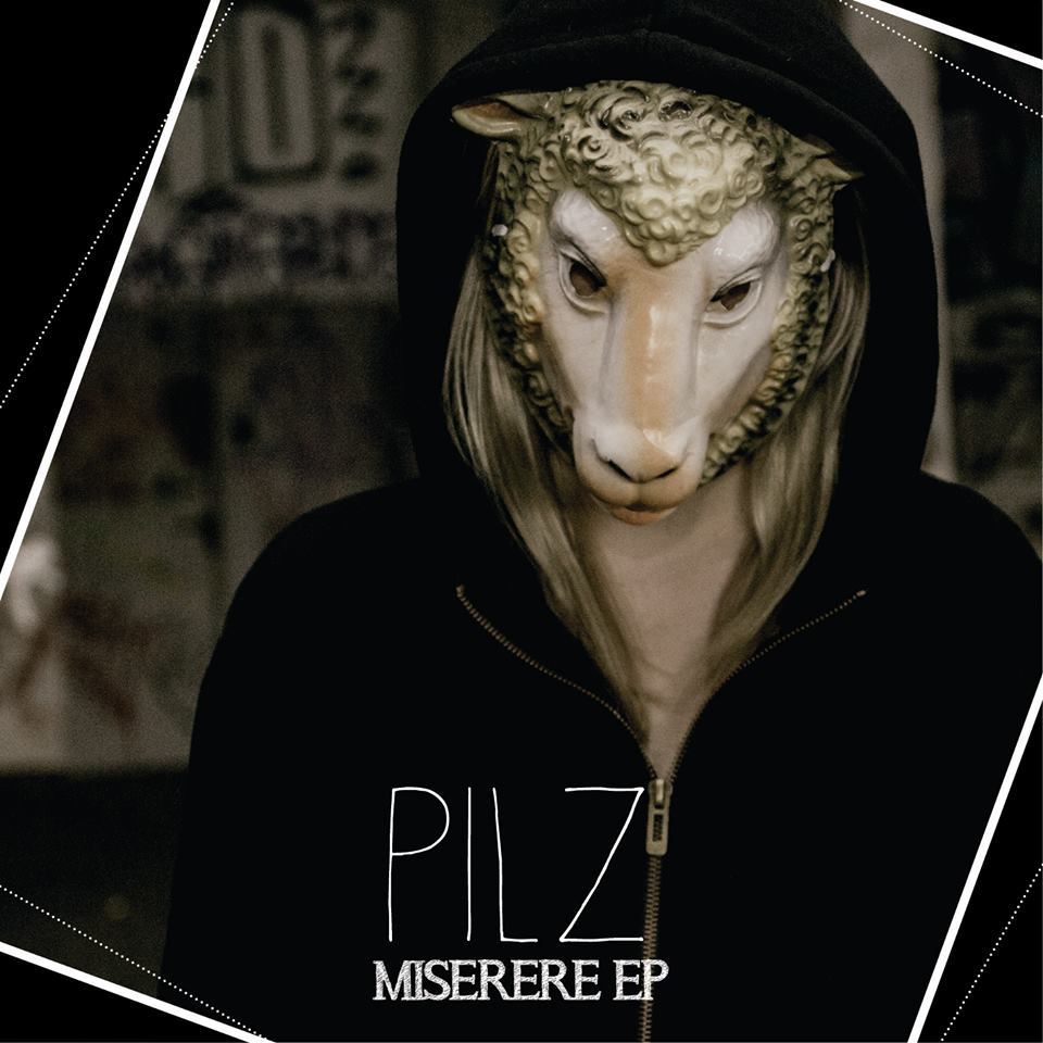 Pilz - Miserere EP - Tekst piosenki, lyrics | Tekściki.pl