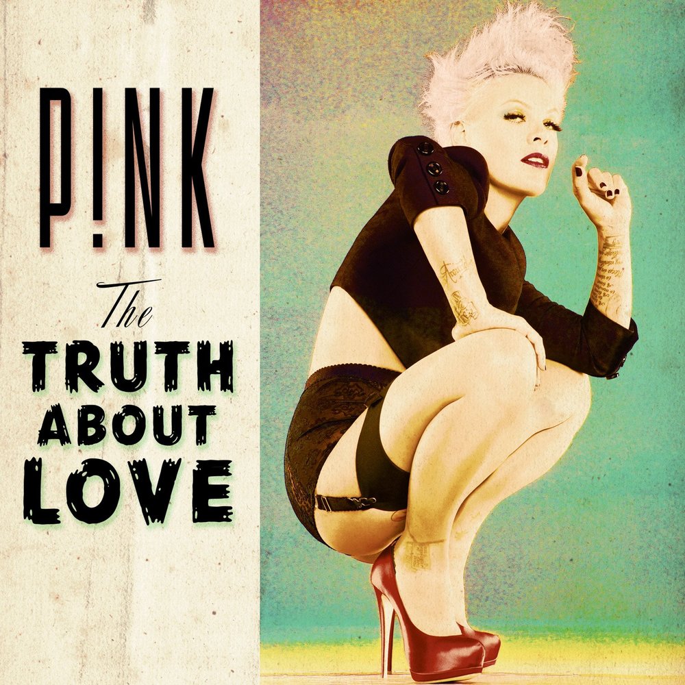 Pink - The Truth About Love - Tekst piosenki, lyrics | Tekściki.pl