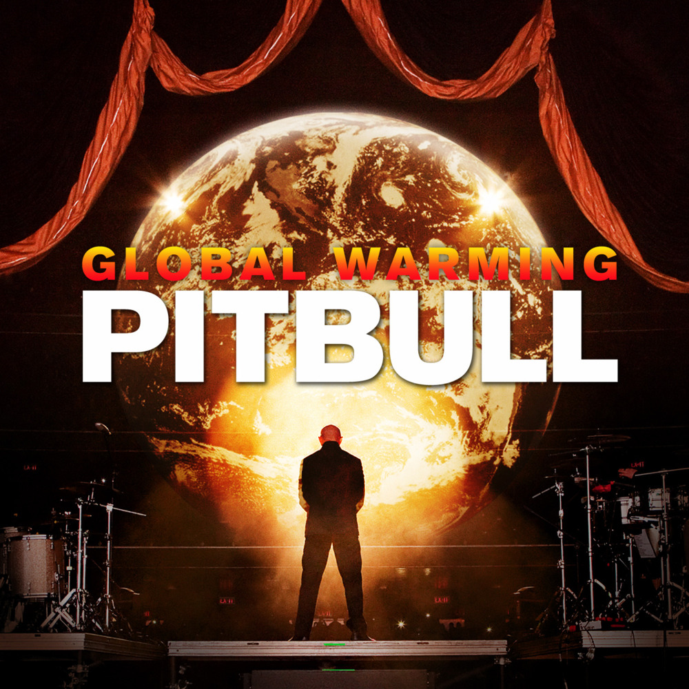 Pitbull - Global Warming - Tekst piosenki, lyrics | Tekściki.pl