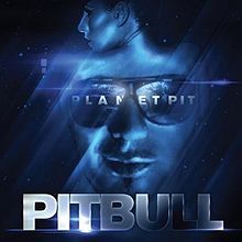 Pitbull - Planet Pit - Tekst piosenki, lyrics | Tekściki.pl