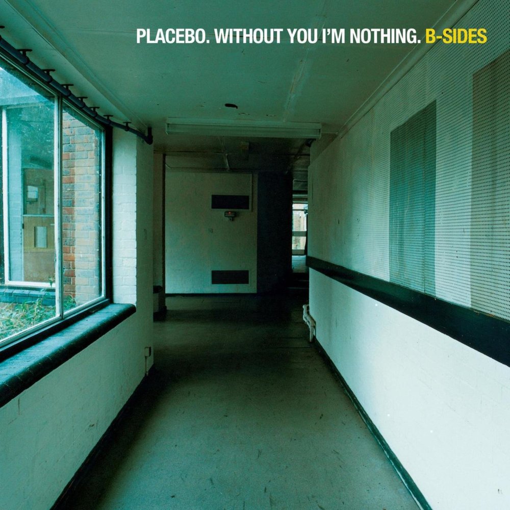 Placebo - Without You I'm Nothing: B-Sides - Tekst piosenki, lyrics | Tekściki.pl