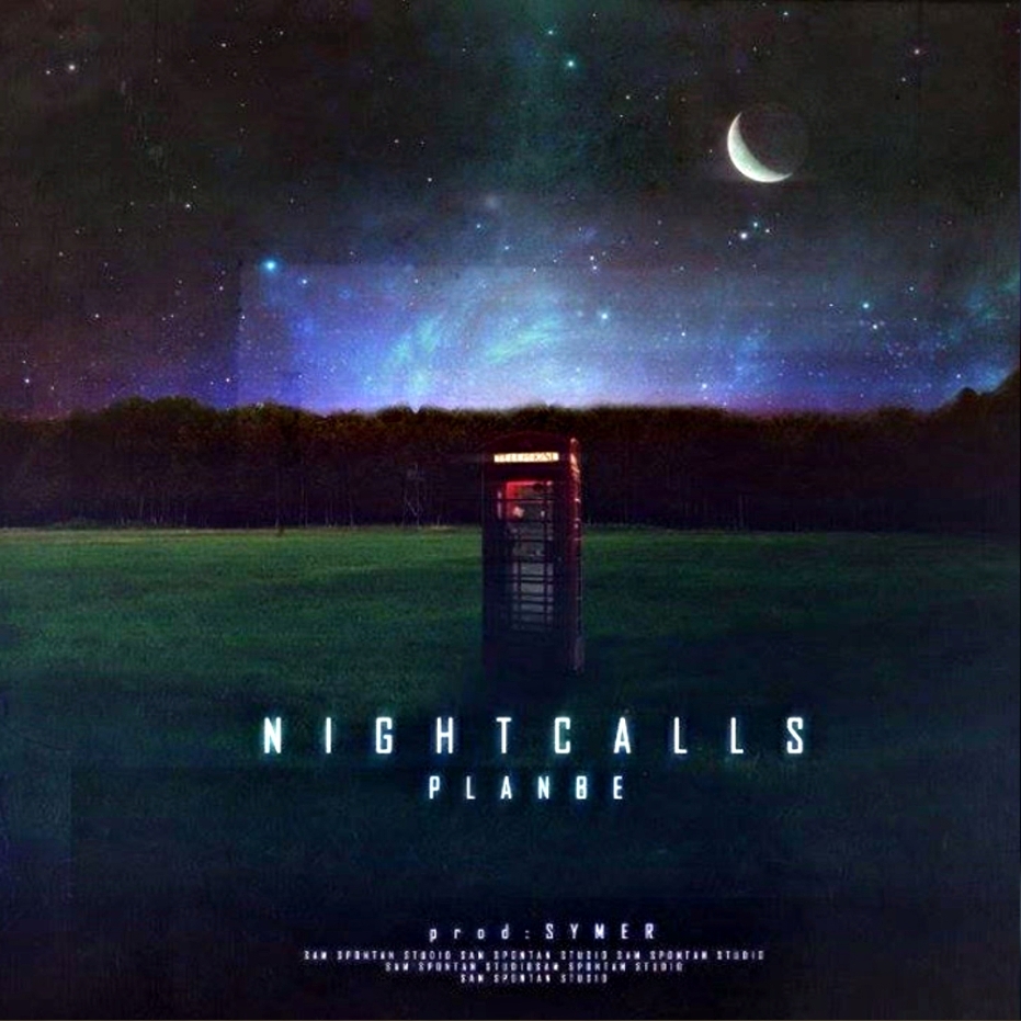 PlanBe - Nightcalls - Tekst piosenki, lyrics | Tekściki.pl