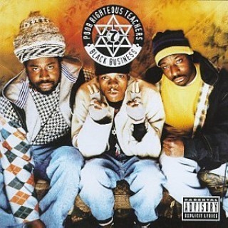 Poor Righteous Teachers - Black Business - Tekst piosenki, lyrics | Tekściki.pl