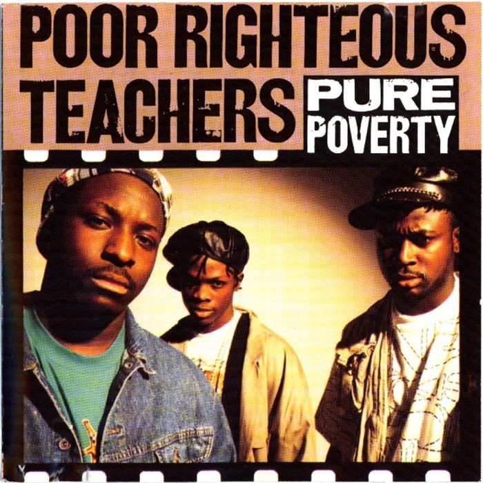 Poor Righteous Teachers - Pure Poverty - Tekst piosenki, lyrics | Tekściki.pl