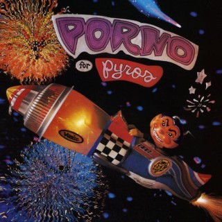 Porno for Pyros - Porno For Pyros - Tekst piosenki, lyrics | Tekściki.pl