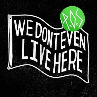 P.O.S. - We Don't Even Live Here - Tekst piosenki, lyrics | Tekściki.pl