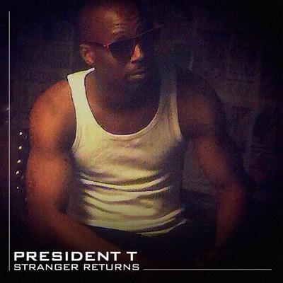 President T - Stranger Returns - Tekst piosenki, lyrics | Tekściki.pl