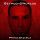Prince of Jeruz - Between2Worlds - Tekst piosenki, lyrics | Tekściki.pl