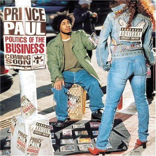 Prince Paul - Politics of the Business - Tekst piosenki, lyrics | Tekściki.pl