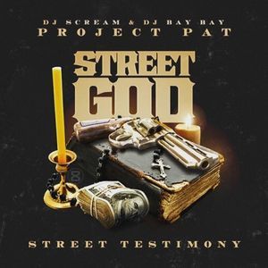 Project Pat - Street God - Tekst piosenki, lyrics | Tekściki.pl