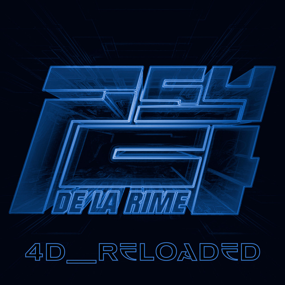 Psy 4 de la Rime - 4D : Reloaded - Tekst piosenki, lyrics | Tekściki.pl