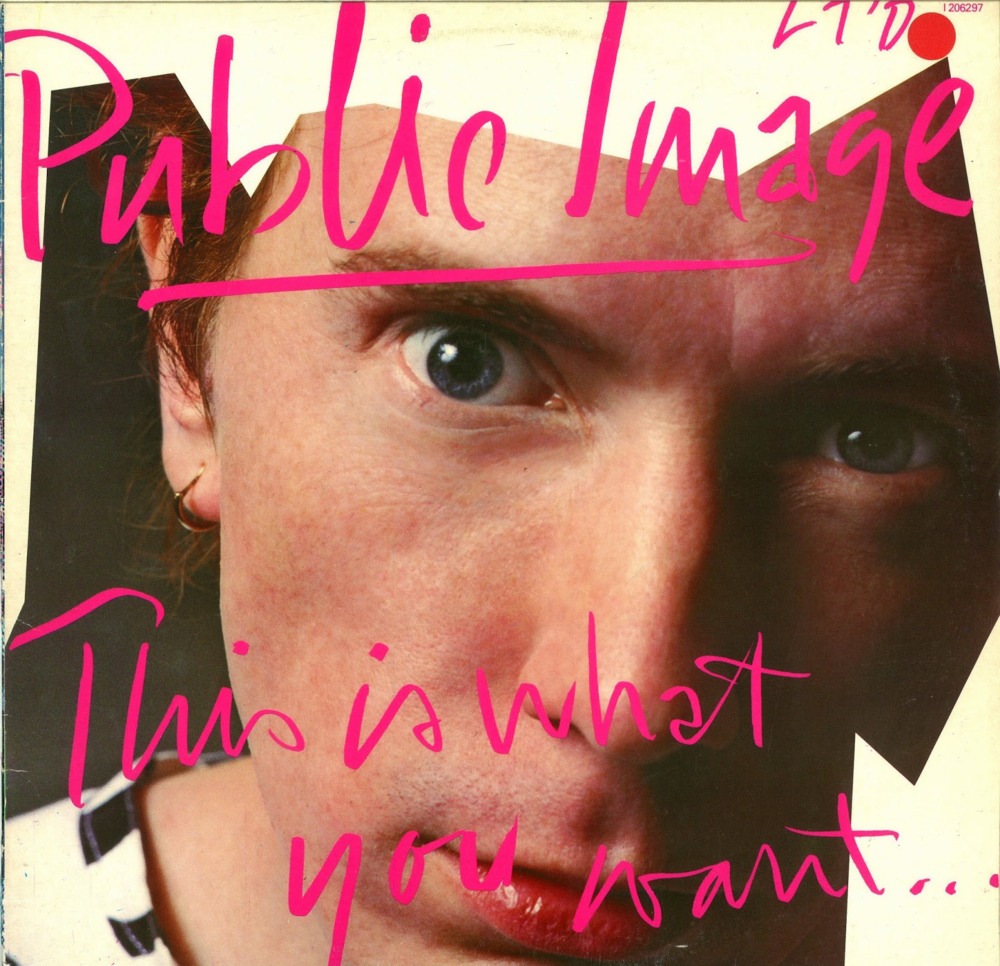 Public Image Ltd. - This is What You Want... This is What You Get - Tekst piosenki, lyrics | Tekściki.pl