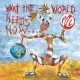 Public Image Ltd. - What the World Needs Now... - Tekst piosenki, lyrics | Tekściki.pl