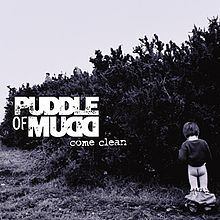 Puddle of Mudd - Come Clean - Tekst piosenki, lyrics | Tekściki.pl