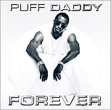 Puff Daddy - Forever - Tekst piosenki, lyrics | Tekściki.pl