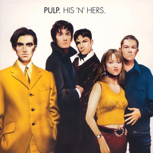 Pulp - His 'n' Hers - Tekst piosenki, lyrics | Tekściki.pl