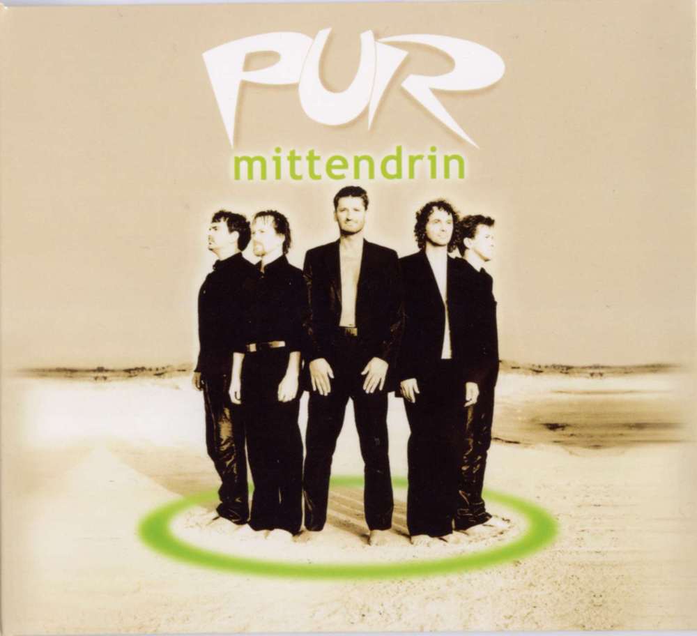 Pur - Mittendrin - Tekst piosenki, lyrics | Tekściki.pl