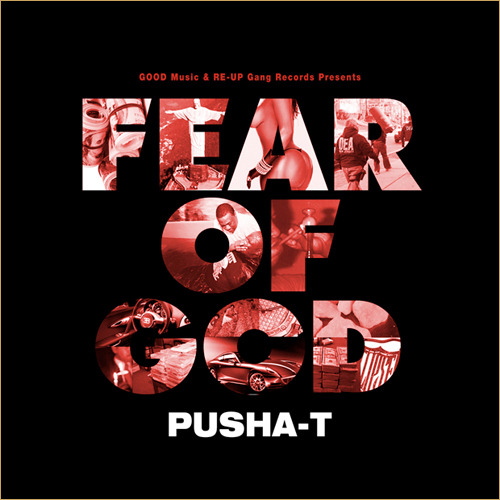 Pusha T - Fear of God - Tekst piosenki, lyrics | Tekściki.pl