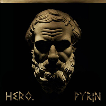Pyrin - hero. - Tekst piosenki, lyrics | Tekściki.pl