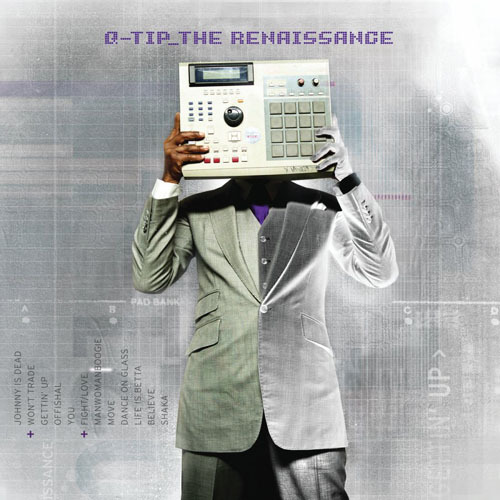 Q-Tip - The Renaissance - Tekst piosenki, lyrics | Tekściki.pl