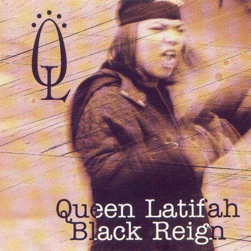 Queen Latifah - Black Reign - Tekst piosenki, lyrics | Tekściki.pl