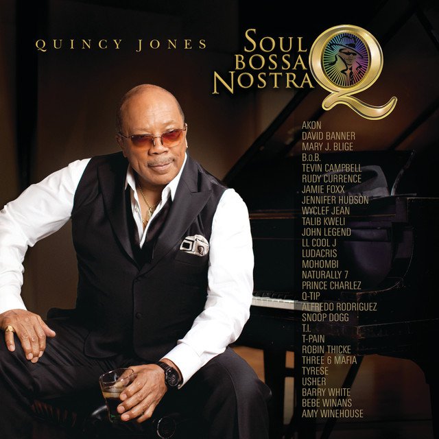 Quincy Jones - Q: Soul Bossa Nostra - Tekst piosenki, lyrics | Tekściki.pl