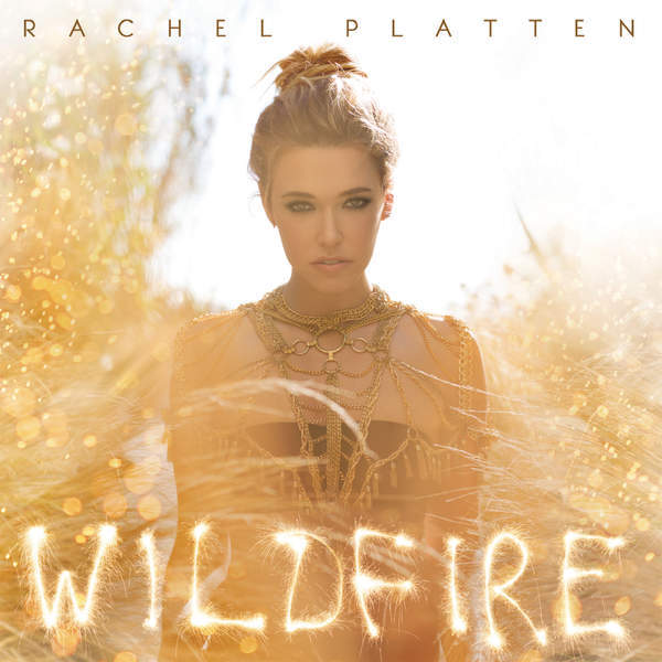 Rachel Platten - Wildfire - Tekst piosenki, lyrics | Tekściki.pl