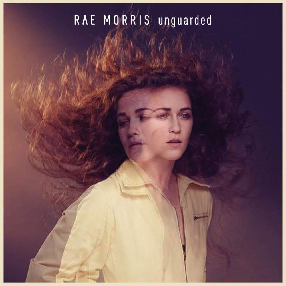 Rae Morris - Unguarded - Tekst piosenki, lyrics | Tekściki.pl