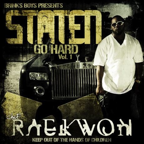 Raekwon - Staten Go Hard, Vol. 1 - Tekst piosenki, lyrics | Tekściki.pl