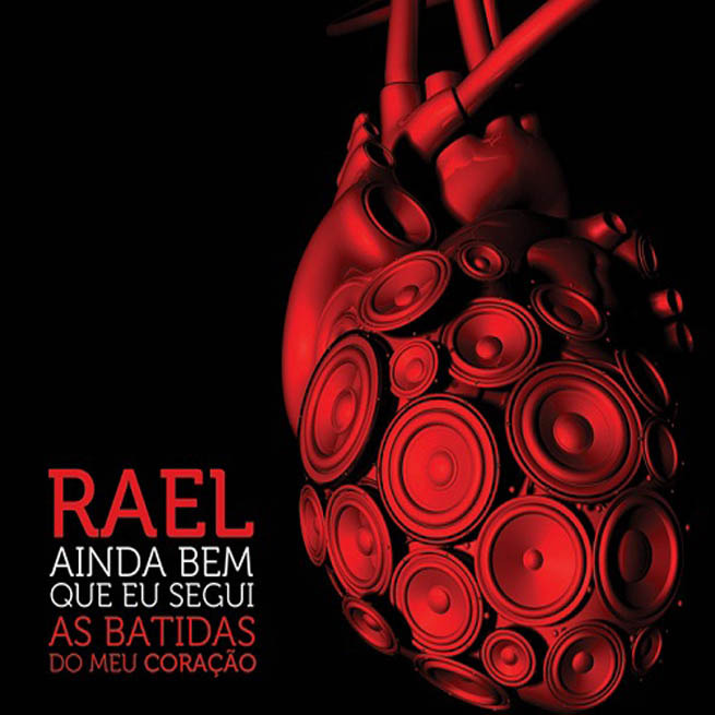 Rael - Ainda Bem Que Segui as Batidas do Meu Coração - Tekst piosenki, lyrics | Tekściki.pl