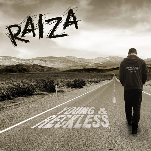 Raiza - Young & Reckless - Tekst piosenki, lyrics | Tekściki.pl