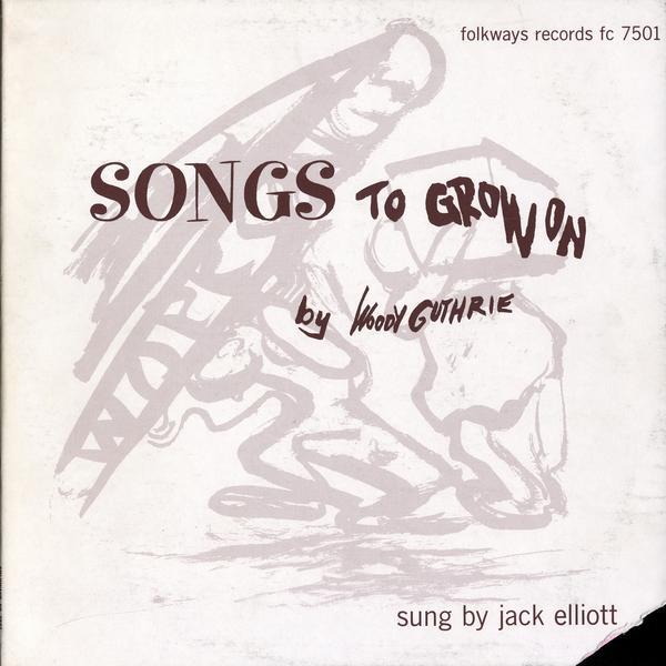 Ramblin' Jack Elliott - Songs to Grow On by Woody Guthrie, Sung by Jack Elliott - Tekst piosenki, lyrics | Tekściki.pl