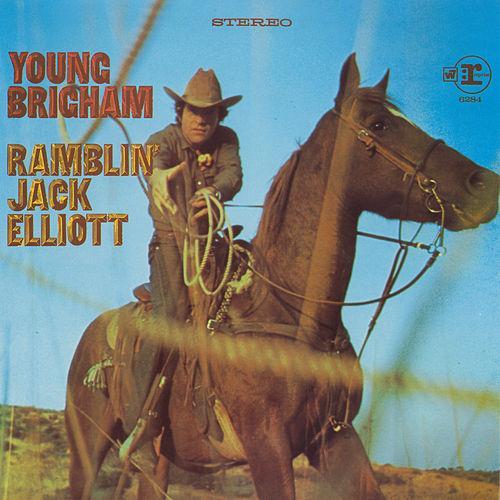 Ramblin' Jack Elliott - Young Brigham - Tekst piosenki, lyrics | Tekściki.pl