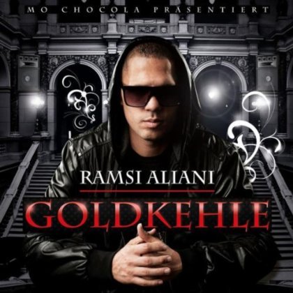 Ramsi Aliani - Goldkehle - Tekst piosenki, lyrics | Tekściki.pl