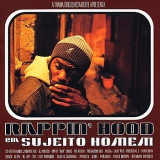 Rappin' Hood - Sujeito Homem - Tekst piosenki, lyrics | Tekściki.pl